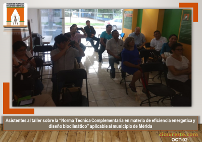 Fotografía 3 de 33 del álbum Taller Norma Técnica Complementaria En Materia De Eficiencia Energética Y Diseño