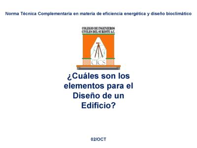 Fotografía 5 de 33 del álbum Taller Norma Técnica Complementaria En Materia De Eficiencia Energética Y Diseño