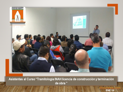 Fotografía 2 de 8 del álbum Curso Tramitología INAH- Licencia De Construcción Y Terminación De Obra