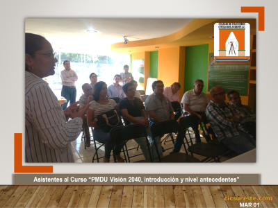 Fotografía 7 de 9 del álbum Curso PMDU Visión 2040, Introducción Y Nivel Antecedentes