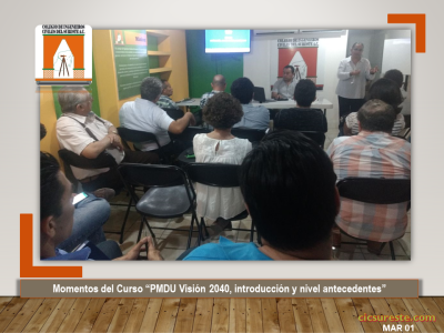Fotografía 2 de 9 del álbum Curso PMDU Visión 2040, Introducción Y Nivel Antecedentes